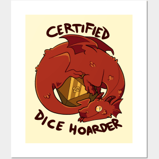 Certified Dice Hoarder Posters and Art